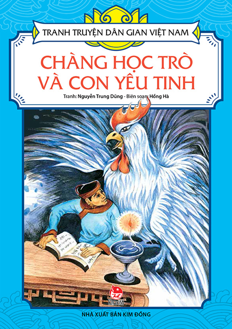 Kim Đồng - Tranh truyện dân gian Việt Nam - Chàng học trò và con yêu tinh