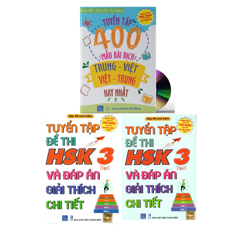 Combo 3 sách Bộ đề tuyển tập đề thi năng lực Hán Ngữ HSK 3 và đáp án giải thích chi tiết tập 1 tập 2+Tuyển tập 400 mẫubài dịch Trung – Việt, Việt – Trung hay nhất+DVD tài liệu (tặng kho đề thi thật)