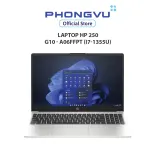 Laptop HP 250 G10 - A06FFPT (i7-1355U) (Bạc) - Bảo hành 12 tháng