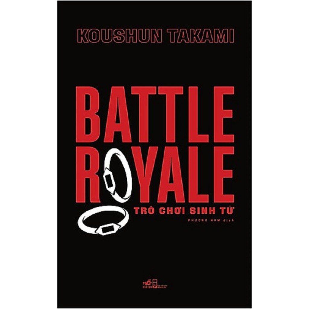 nguyetlinhbook Sách - Battle Royale - Trò Chơi Sinh Tử.