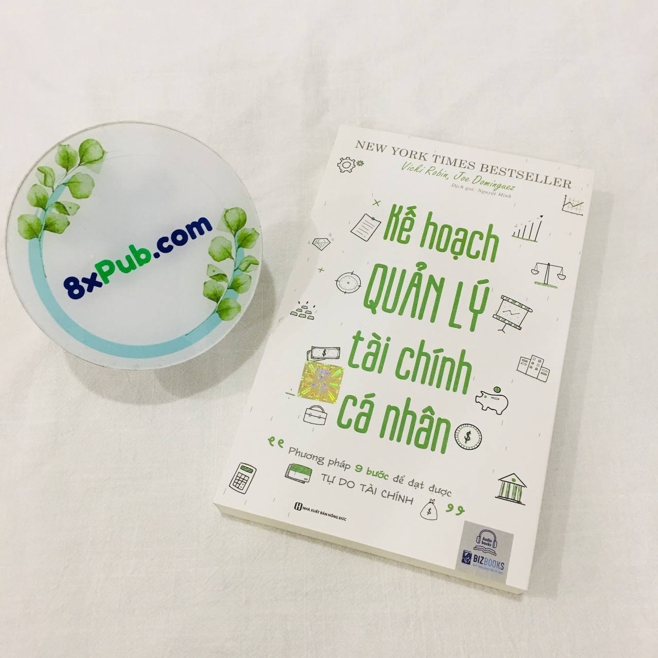 Sách - kế hoạch quản lý tài chính cá nhân : phương pháp 9 bước để đạt được tự do tài chính