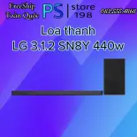 [freeship toàn quốc]Loa thanh soundbar LG 3.1.2 SN8Y 440W chính hãng