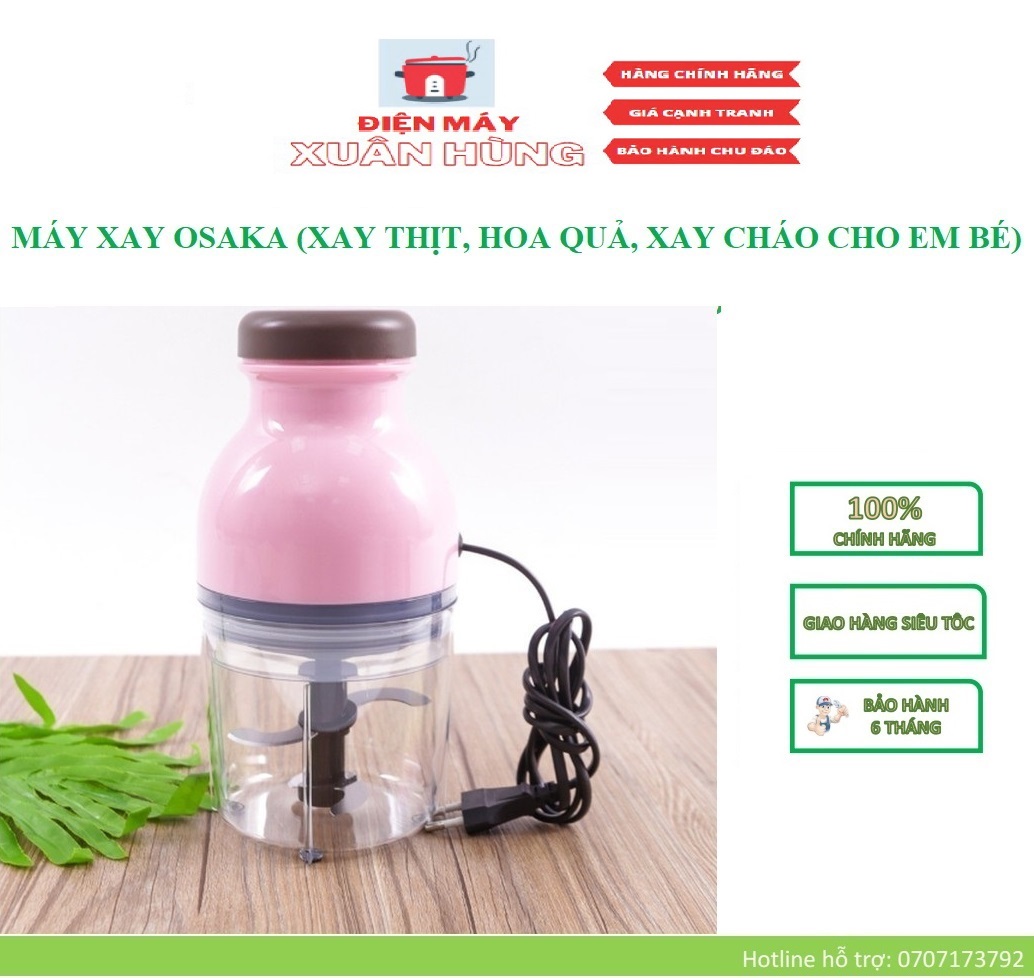 [HCM]OSAKA NẮP BẰNG - MÁY XAY OSAKA (XAY THỊT HOA QUẢ XAY CHÁO CHO EM BÉ) SIÊU BỀN - BẢO HÀNH 6 THÁNG