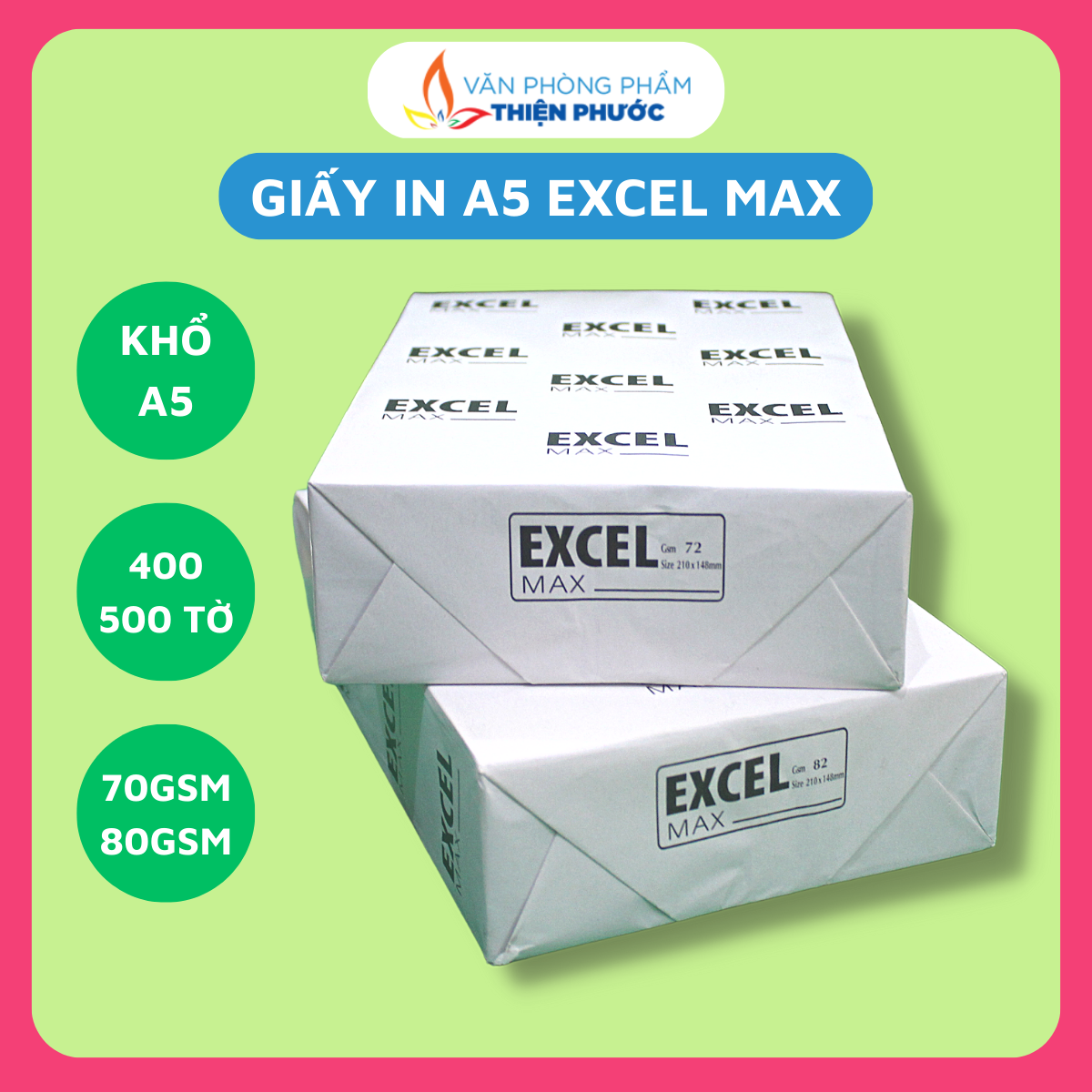 Giấy A5 Excel 70gsm 80gsm in đơn hàng, phiếu thu chi, Xuất xứ Indonesia THIỆN PHƯỚC