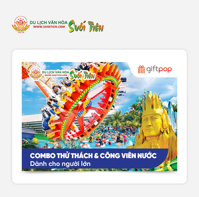Suối Tiên - Combo Thử Thách và Công Viên Nước Dành Cho Người Lớn