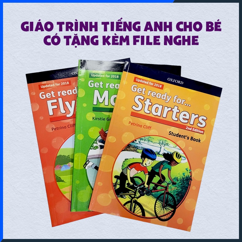 Get ready for starter, mover, flyer hình ảnh sắc nét cho bé có kèm file nghe