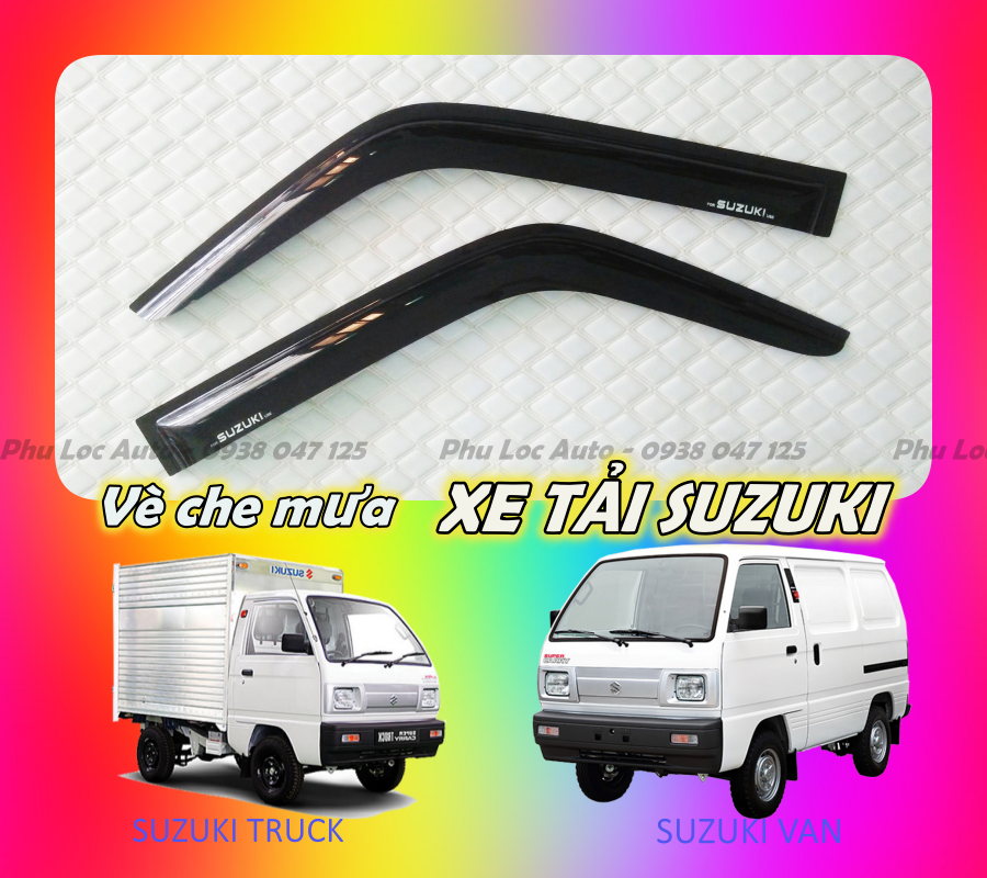 Vè che mưa xe tải suzuki truck 5 tạ 7 tạ suzuki van 2 chỗ 5 chỗ