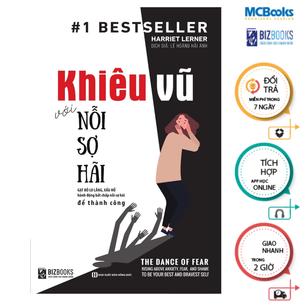 Sách - Khiêu Vũ Với Nỗi Sợ Hãi -Gạt bỏ lo lắng, xấu hổ để hành động bất chấp sợ hãi - McBooks