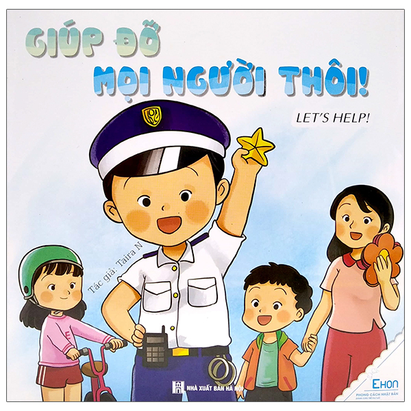 Fahasa - ehon - giúp đỡ mọi người thôi! - let's help!