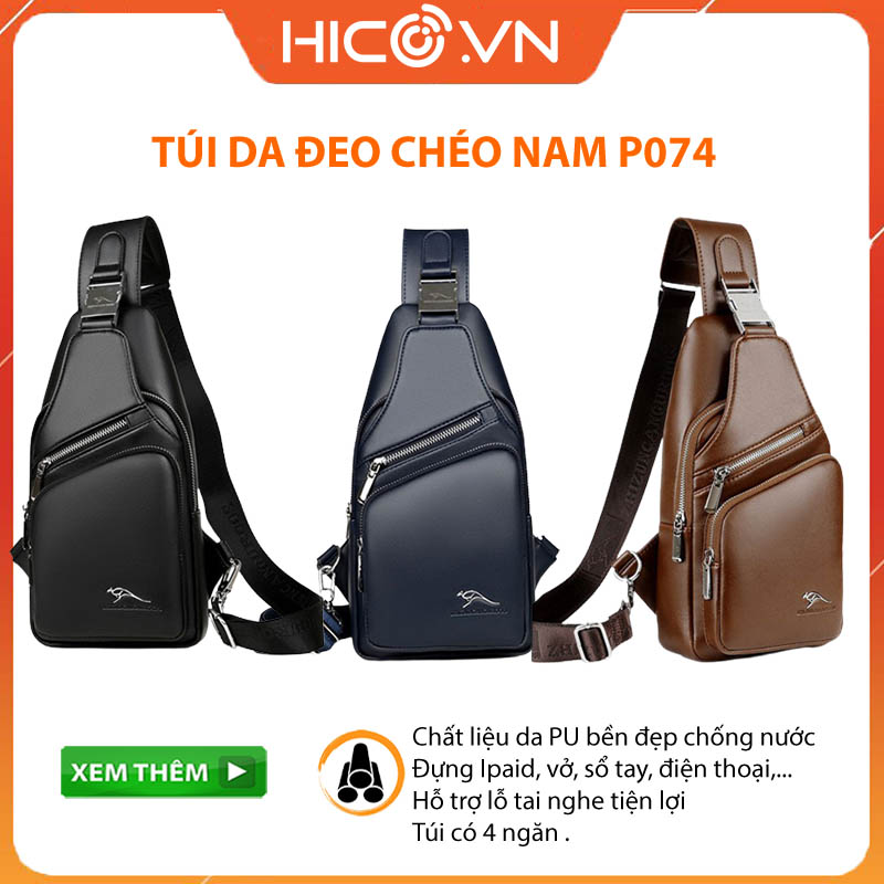 Túi Da Đeo Chéo P074 Cao Cấp- Chống Nước- Chống Xước Tốt Phong Cách Thể Thao Thời Trang Hàn Quốc Giao Hàng Nhanh Hico