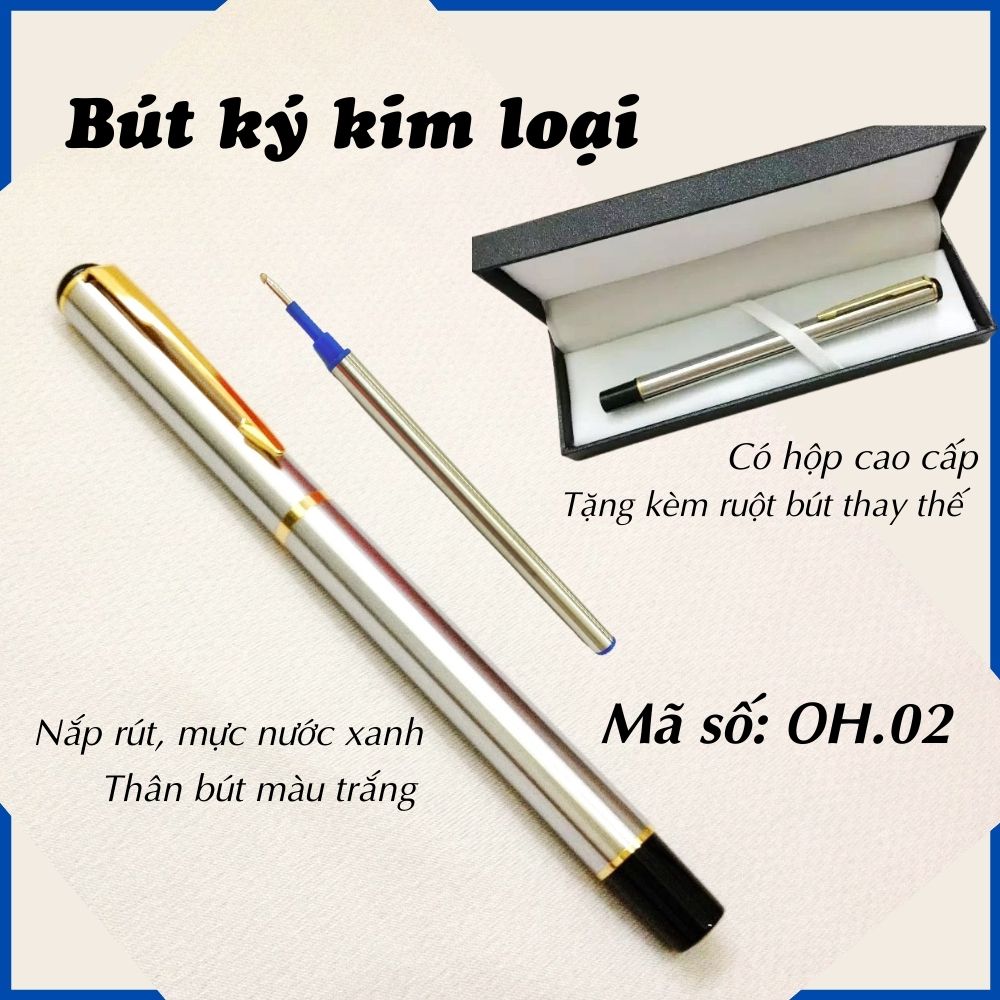 Bút ký cao cấp kim loại xịn làm quà tặng sinh nhật đẹp OH.02 Matagift