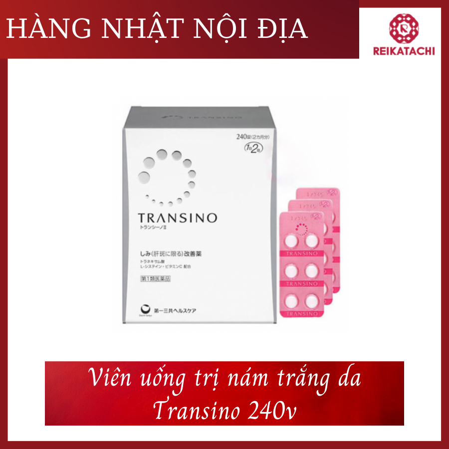 Viên uống giảm nám trắng da Transino Whitening 240 viên nội địa Nhật