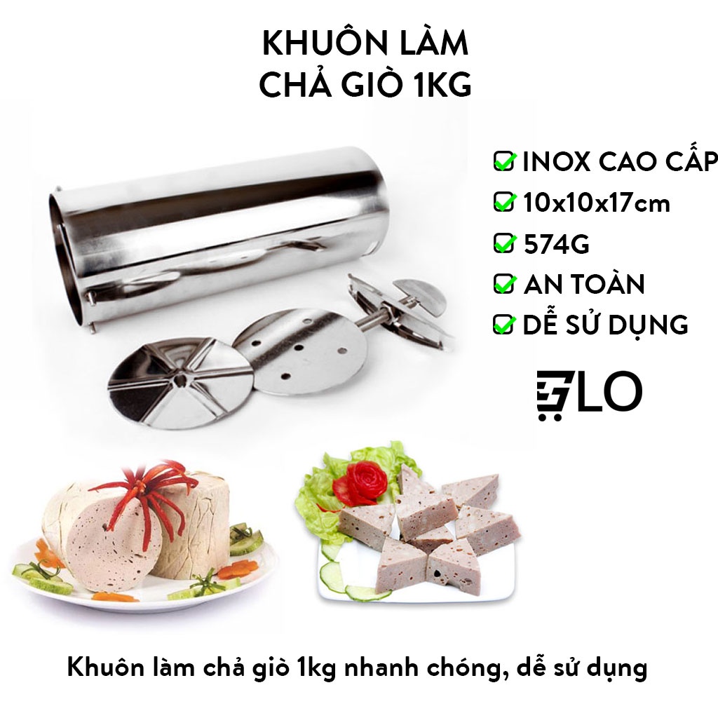 Khuôn làm chả giò, giò thủ, chả lụa inox cao cấp 1kg