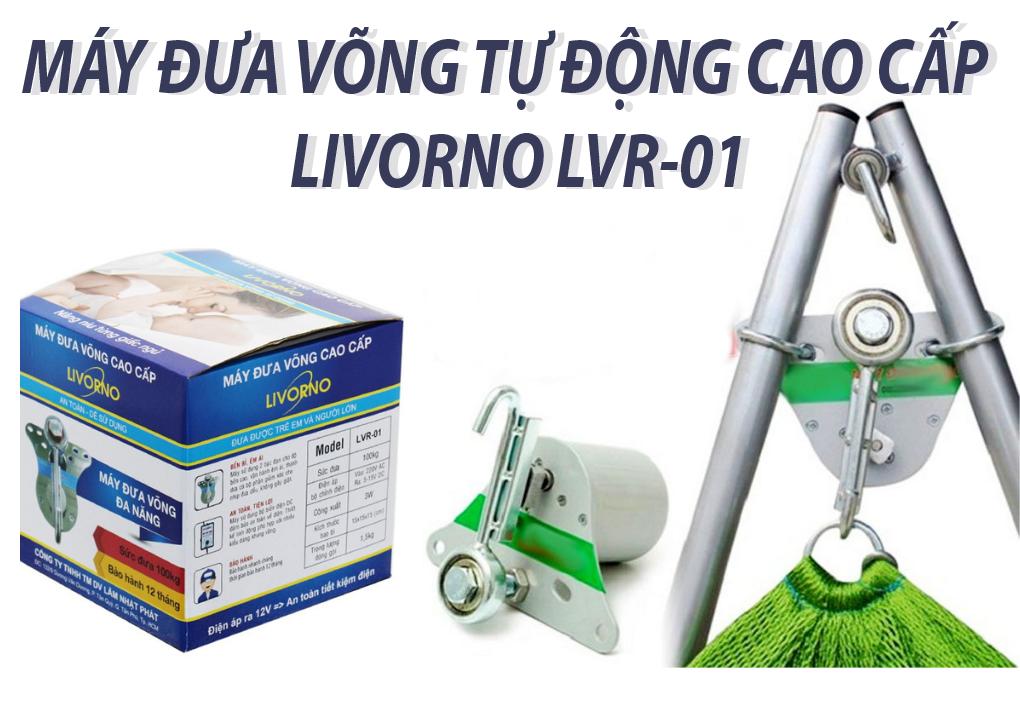 Máy đưa võng tự động cao cấp Livorno LVR01
