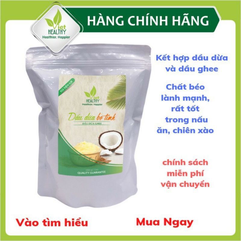 Dầu dừa ghee Viet Healthy 1 lít túi tiện lợi