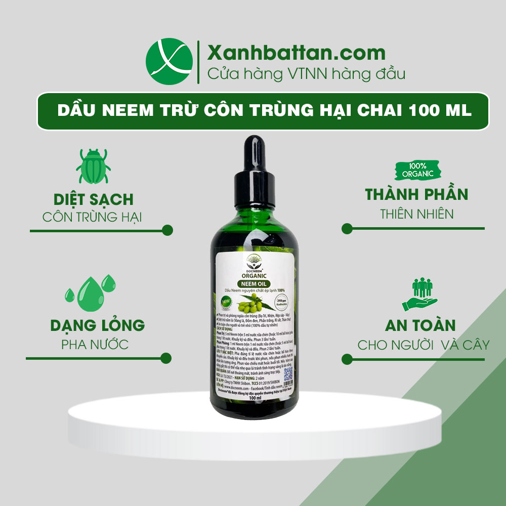 Tinh Dầu Neem Oil Nguyên Chất Ép Lạnh Phòng Trừ Bọ Trĩ, Rệp Sáp, Rệp Vảy, Sâu Bệnh Hại Hoa Hồng Chai 100 Ml