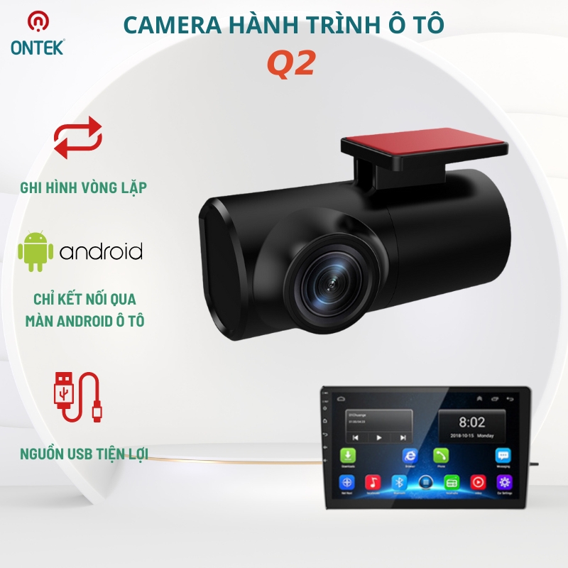 Camera hành trình ontekco q2 sử dụng cho màn hình android ghi hình full hd 1080p sử dụng công nghệ adas xoay 360 độ
