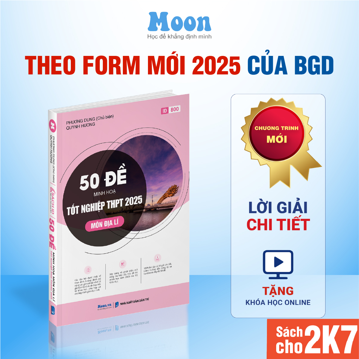 Sách 50 Đề Minh Hoạ Môn Địa Lý, Ôn Thi Tốt Nghiệp THPT 2025 Moonbook