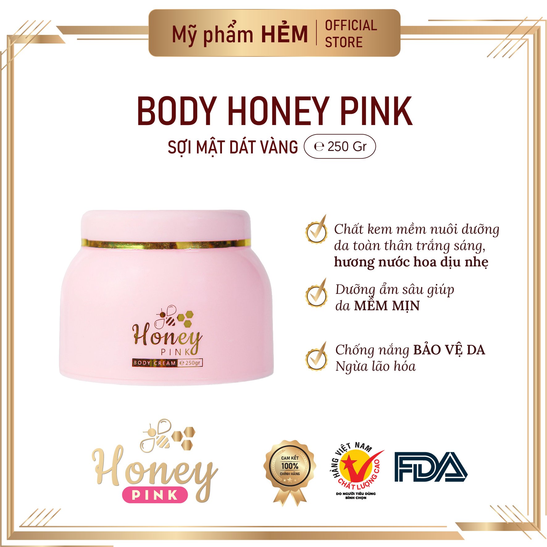 Kem Dưỡng Trắng Da Sợi Mật Dát Vàng 250g- Body Honey Pink
