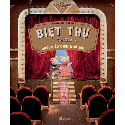 Sách - biệt thự chuột nhắt - buổi biểu diễn nhớ đời