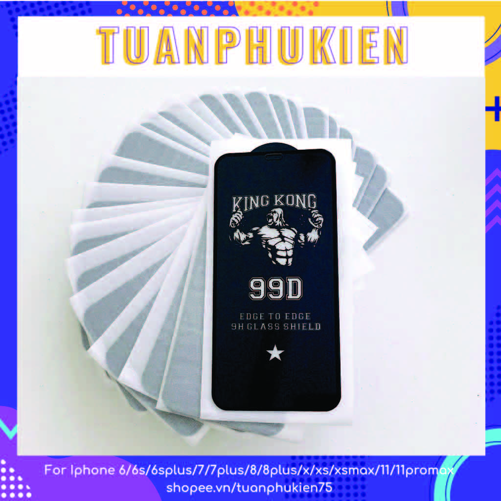 Kính Cường Lực iPhone KingKong 99D Siêu Cứng Dành cho Full dòng iPhone