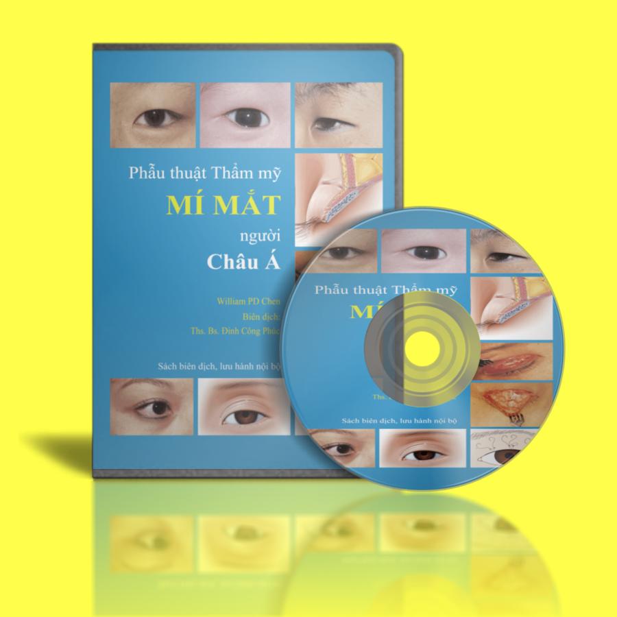 Phẫu thuật thẩm mỹ mí mắt người châu á - sách + dvd video