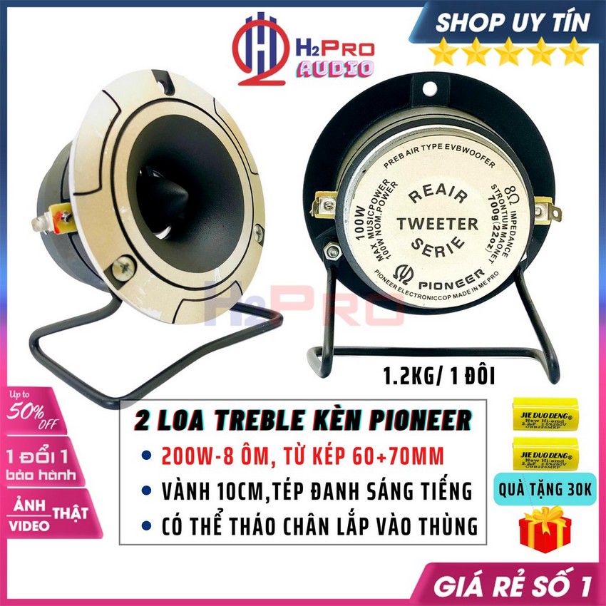 2 Loa Treble Kèn Pioneer Vành 10Cm 200W-8 Ôm-Từ Kép 60+70, Loa Siêu Tép Rời Gia Đình Siêu Hay, Tặng Tụ 30K-H2Pro Audio