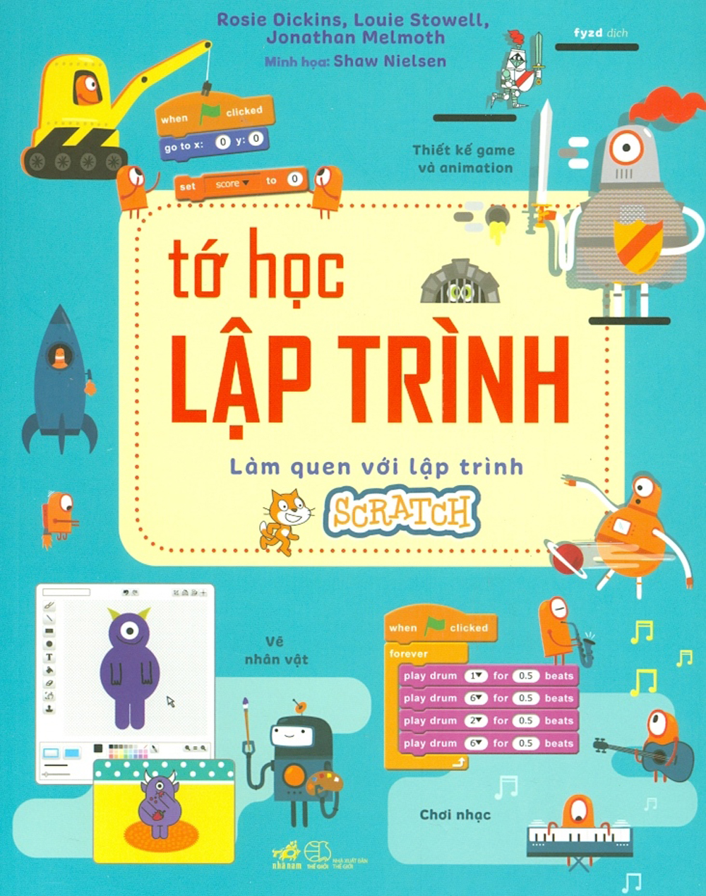 Tớ học lập trình - làm quen với lập trình scratch