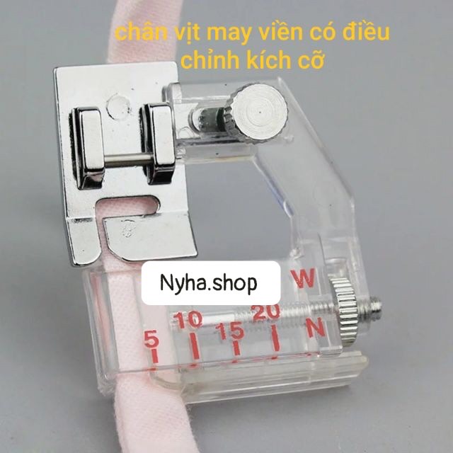 CHÂN VỊT BỌC VIỀN VẢI CÓ ĐIỀU CHỈNH CHO MÁY GIA ĐÌNH