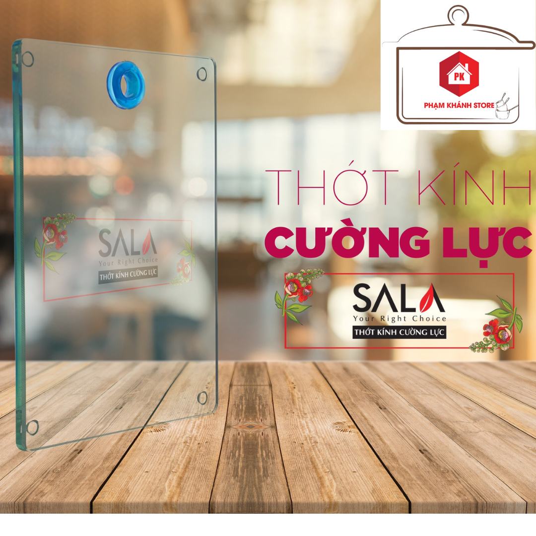Thớt Kính Cường Lực Sala Cao Cấp