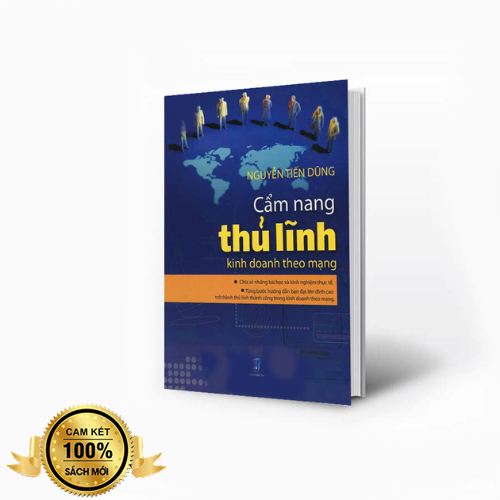 Sách - Cẩm Nang Thủ Lĩnh Kinh Doanh Theo Mạng ( Mới Nhất)