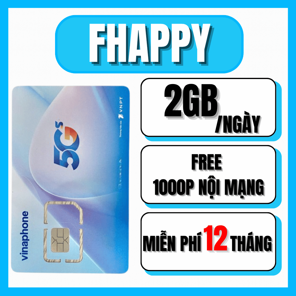 ( MIỄN PHÍ 12 THÁNG ) Sim 5G Vinaphone Gói Fhappy - 2GB/ngày Data Tốc Độ Cao + 1000 Phút Gọi Nội Mạng/tháng . FREESHIP - CHƯA KÍCH HOẠT
