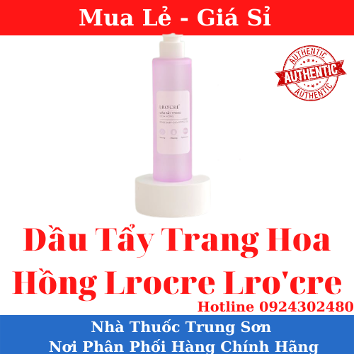 Dầu tẩy trang hoa hồng lrocre- ts02