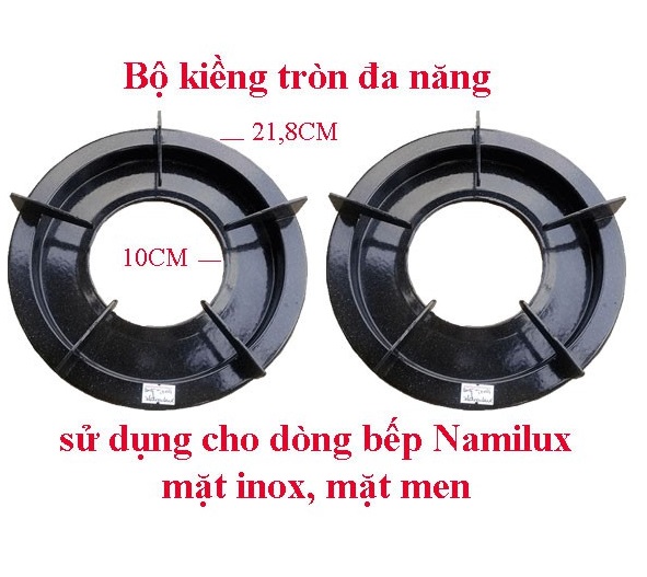 Bộ kiềng tròn bếp gas Namilux, sử dụng cho bếp Namilux kiềng tròn