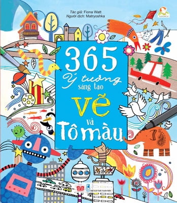 Fahasa - 365 Ý Tưởng Sáng Tạo Vẽ Và Tô Màu (Bìa Cứng)