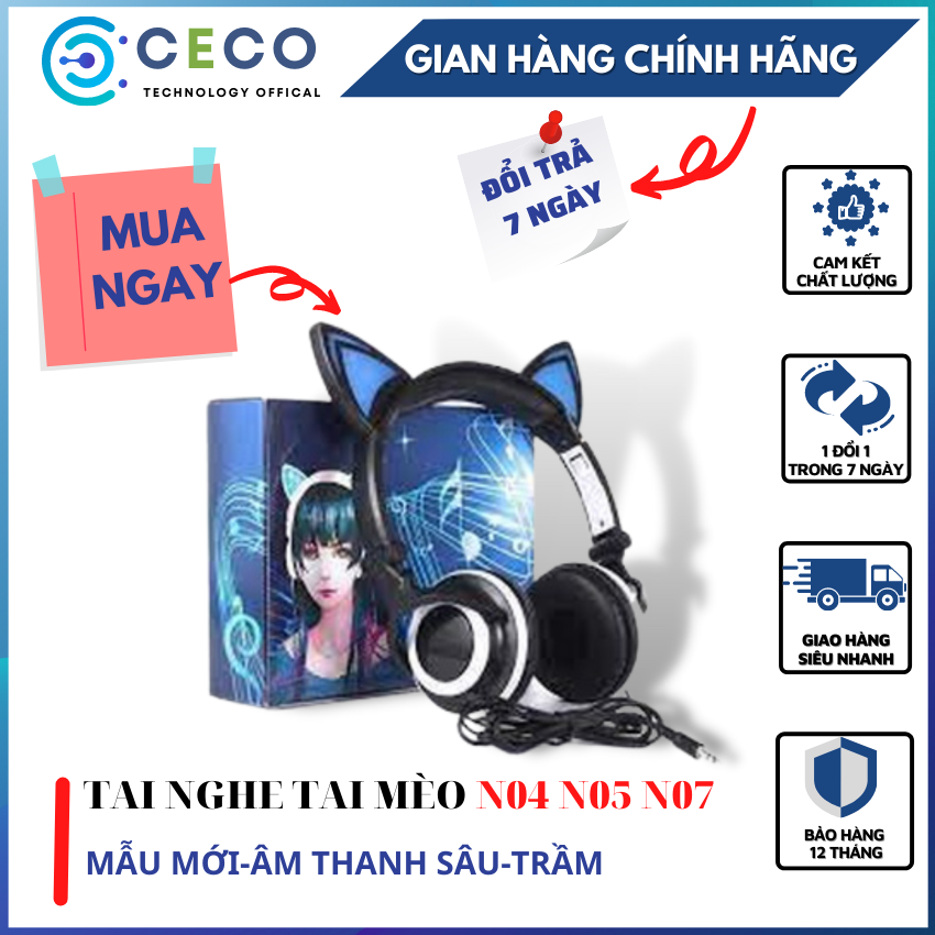 [HOT TREND] Tai Nghe Có Dây Chụp Tai Mèo N04 N05 N07-CeCo. Tai mèo ngộ nghĩnh Âm bass siêu trầm - Thế hệ cardsound tiến tiến - Hiệu ứng âm thanh cực chuẩn. dành cho các bạn học sinh-sinh viên-streamer.