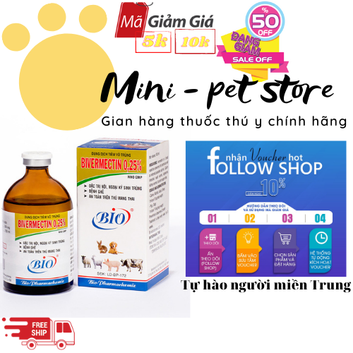 ĐẶT TRỊ VE, RẬN, BÒ CHÉT CHÓ MÈO  [100ml] NỘI, NGOẠI KÝ SINH TRÙNG - THUỐC THÚ Y BIO - BIVERMECTIN 0.25%