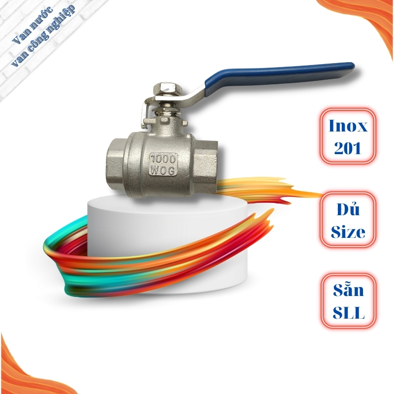 van bi inox 201 phi 21 van nước tay gạt chất liệu bằng thép không gỉ