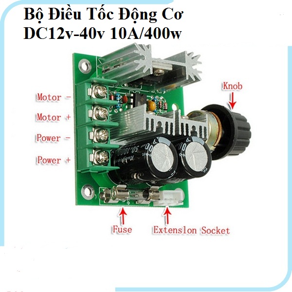 Module mạch điều chỉnh tốc độ động cơ điện,máy bơm,motor,quạt điện DC 12V-40V/10A