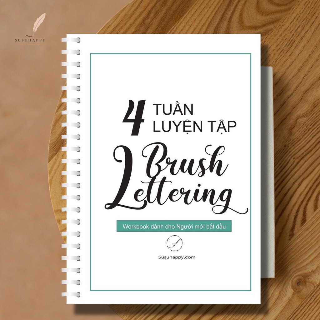 Workbook 4 tuần luyện tập Brush Lettering, Worksheet Tập Viết Calligraphy Có Lộ Trình Hàng Ngày