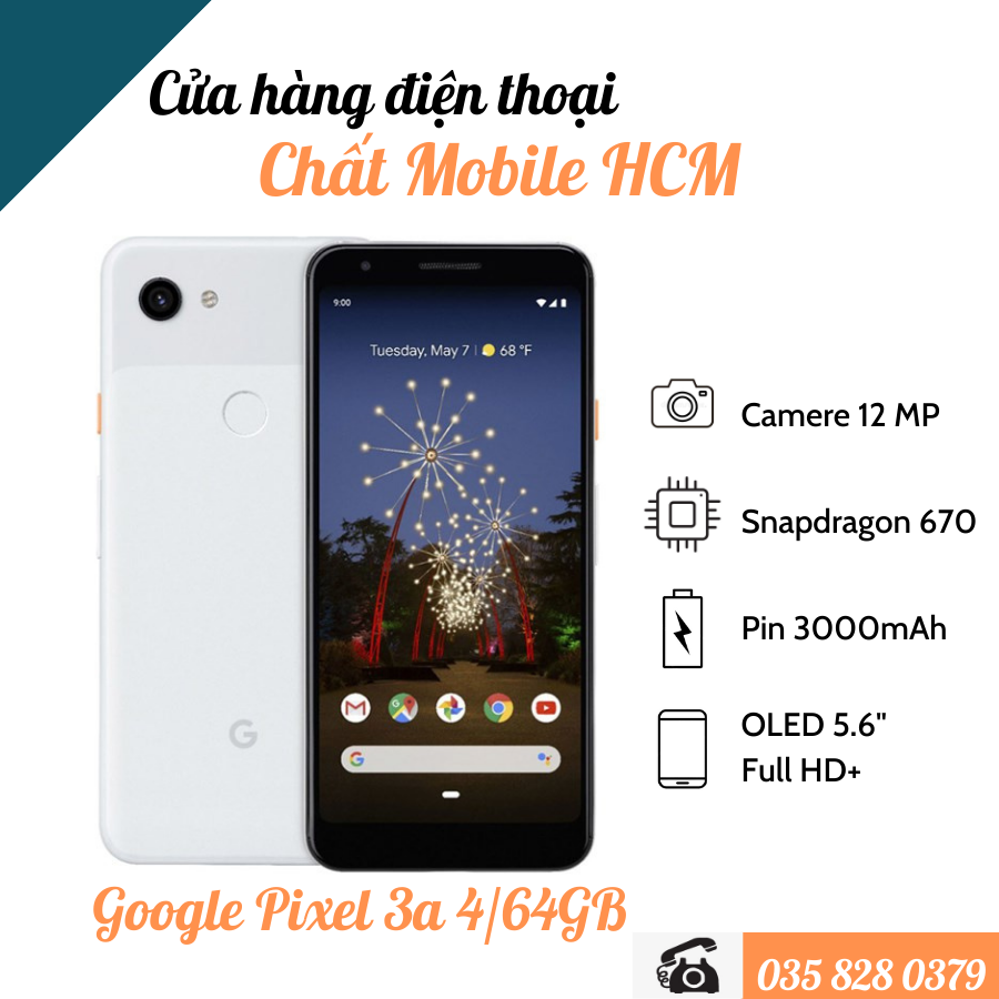 Điện Thoại Google Pixel 3a Bản 4/64GB Quốc Tế.