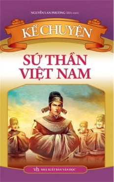 Fahasa - kể chuyện sứ thần việt nam