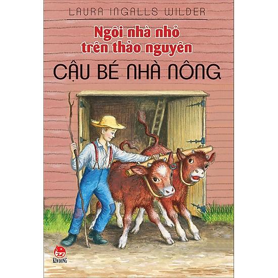 Ngôi nhà nhỏ trên thảo nguyên - cậu bé nhà nông - tập 2