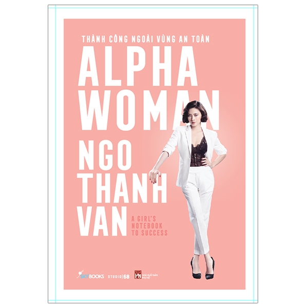 Fahasa - alpha woman - thành công ngoài vùng an toàn