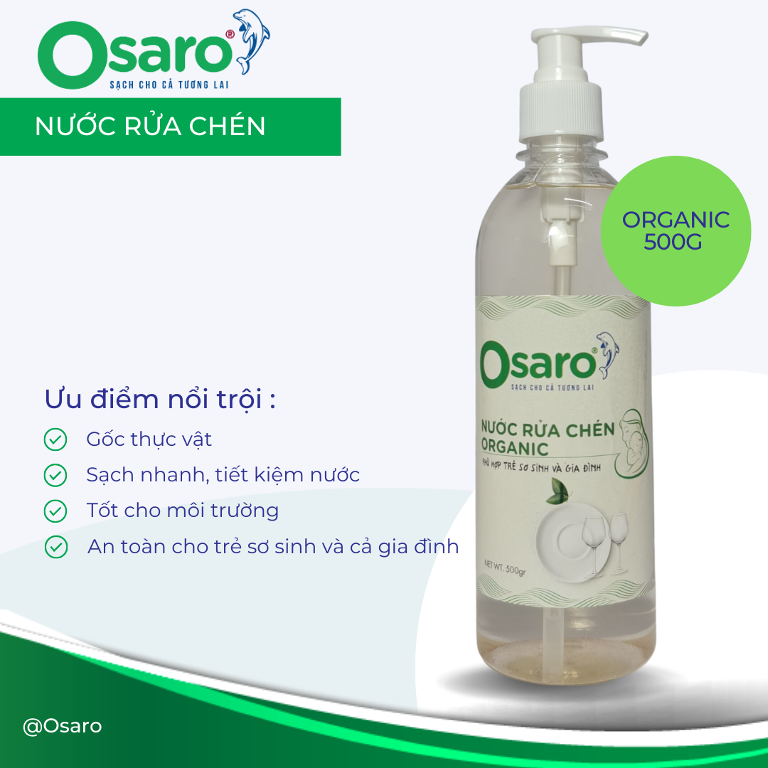 Nước rửa chén hữu cơ Oganic OSARO 500g