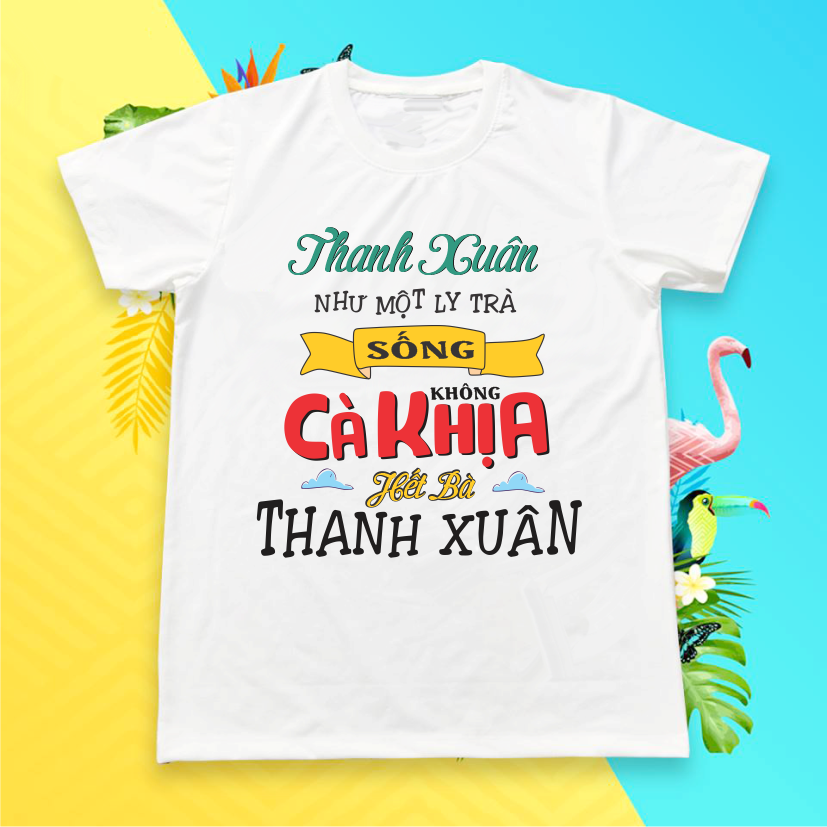 Áo thun cộc tay kiểu dáng Hàn Quốc in chữ cực độc - Cà khịa thanh xuân