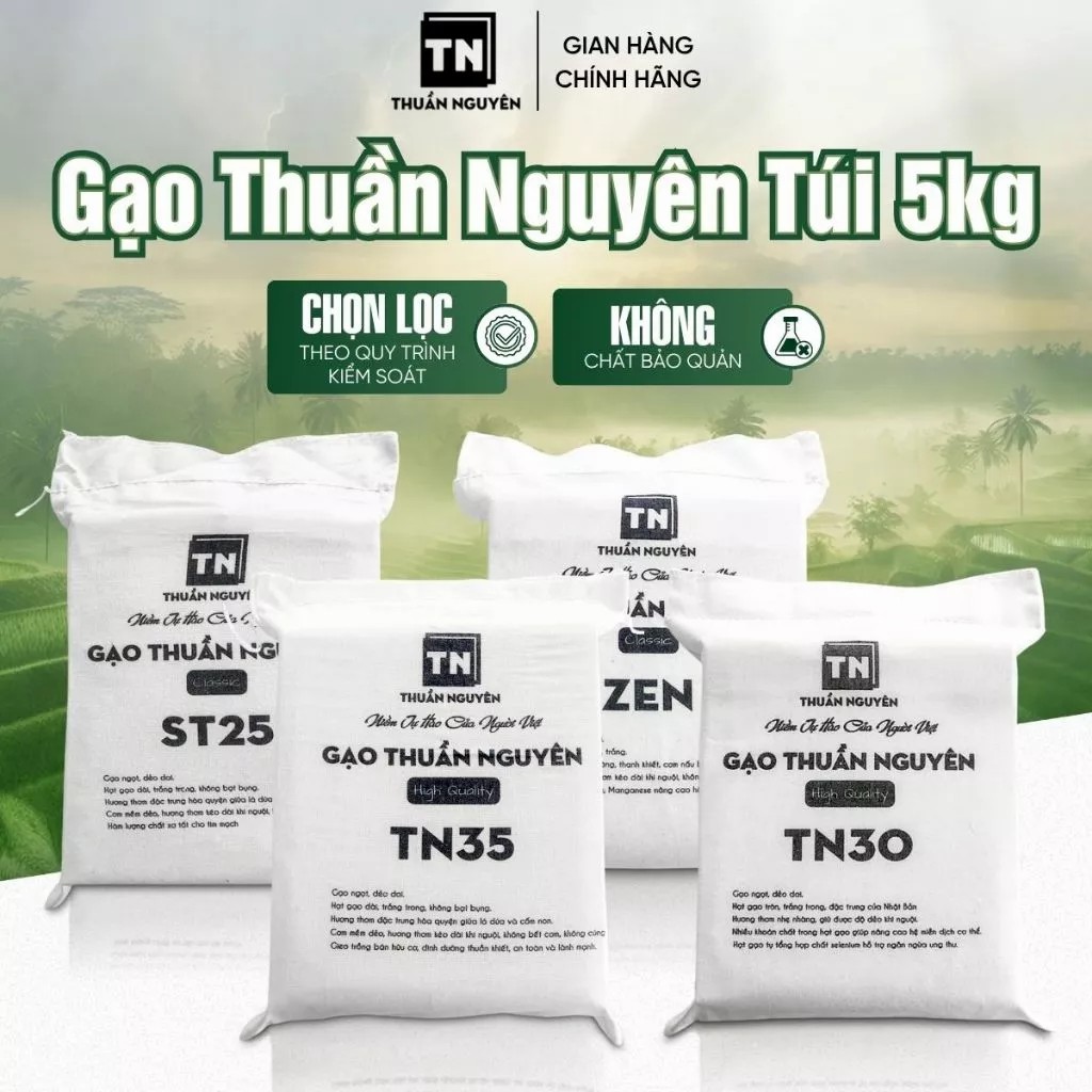 Gạo Thuần Nguyên Chính Hãng – Tự Chọn Loại Gạo Yêu Thích | ST25, TN35, TN30, Zen Nhật Bản | Cơm Dẻo Thơm Hậu Ngọt