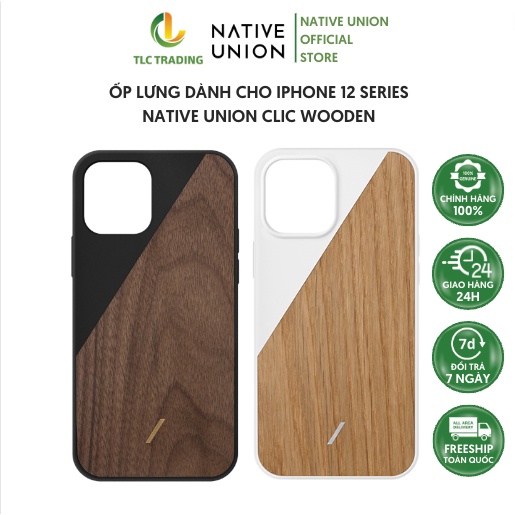 Ốp Native Union iPhone 12/12 Pro/12 Pro Max CLIC WOODEN