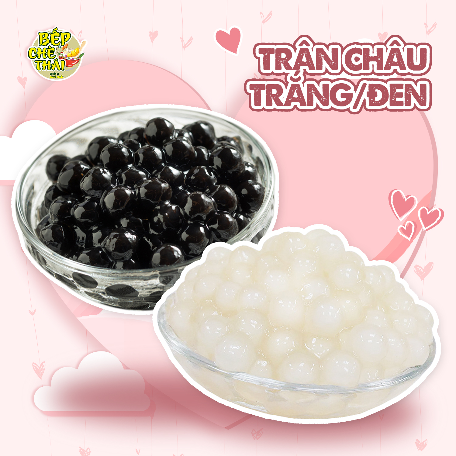 Trân châu đen - trắng cao cấp - Nguyên liệu pha trà sữa - Bếp Chè Thái
