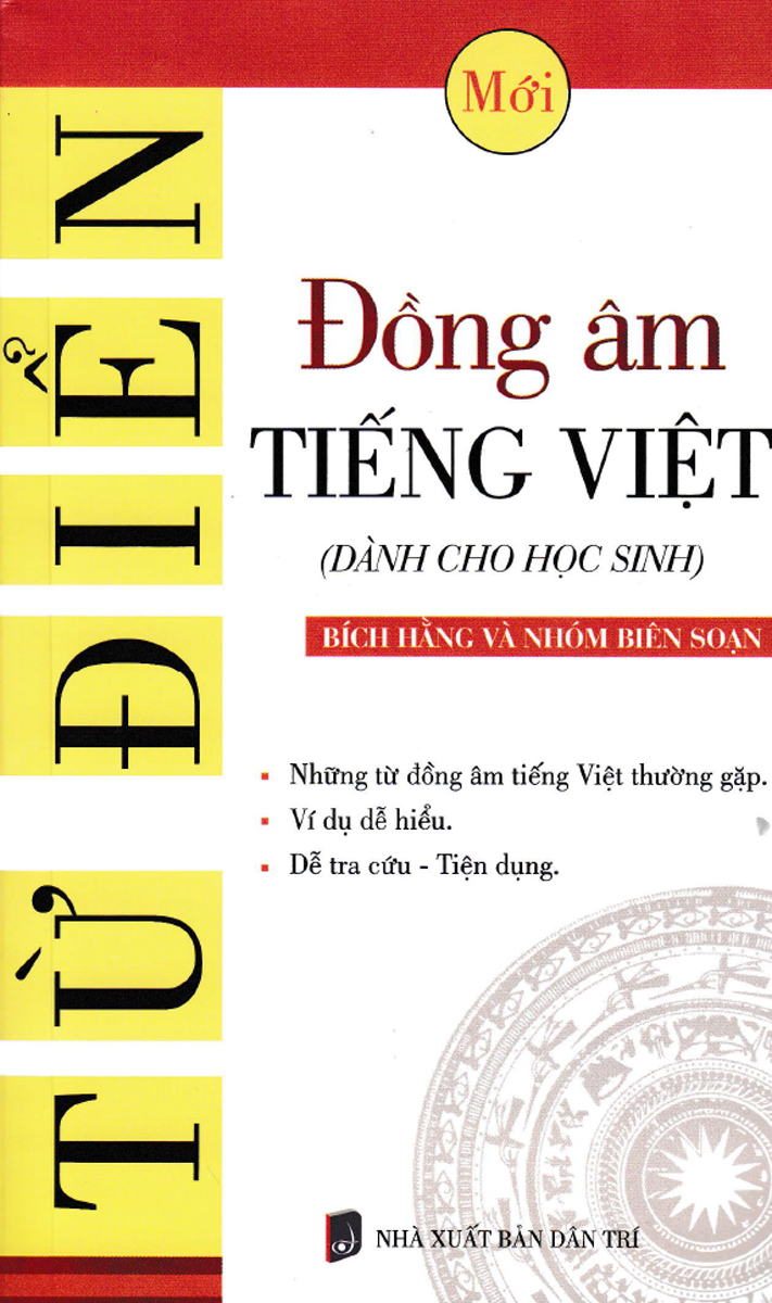 [HCM]Từ Điển Đồng Âm Tiếng Việt (Dành Cho Học Sinh)